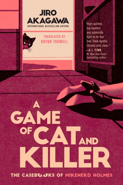 A Game of Cat and Killer - Jiro Akagawa