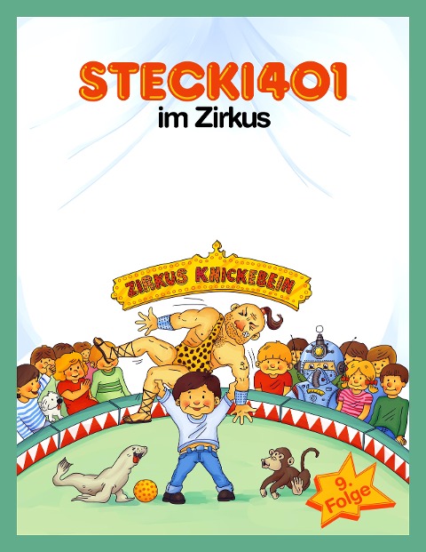 Stecki 401 im Zirkus - Hassan Refay