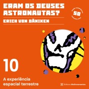 Cover-Bild zum Titel 'A experiência espacial terrestre' von 'Erich Von Däniken'