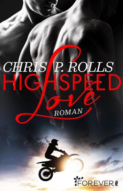 Highspeed Love - Chris P. Rolls