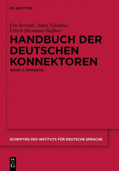 Handbuch der deutschen Konnektoren 2 - Eva Breindl, Anna Volodina, Ulrich Hermann Waßner