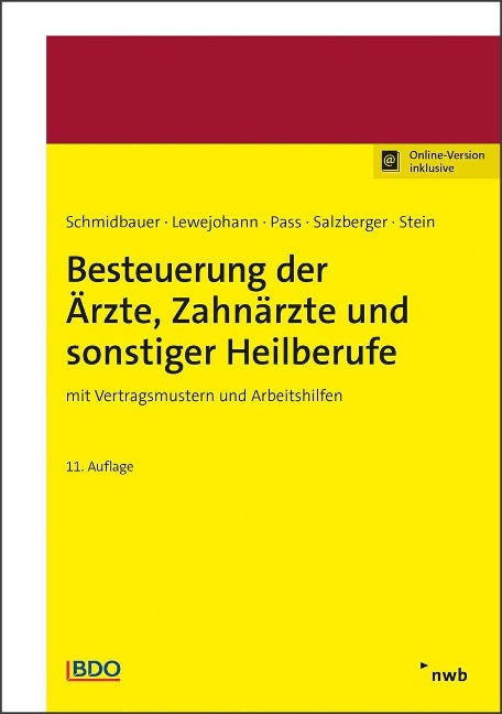 Besteuerung der Ärzte, Zahnärzte und sonstiger Heilberufe - 