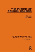 Cover-Bild zum Titel 'The Future of Council Housing' von ''