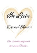 Cover-Bild zum Titel 'In Liebe, Deine Mama.' von 'Yvonne Ohi'