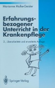 Cover-Bild zum Titel 'Erfahrungsbezogener Unterricht in der Krankenpflege' von 'Marianne Mulke-Geisler'