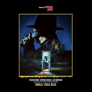 Nell' Ora Blu - Uncle Acid & The Deadbeats