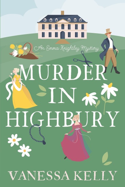 Murder in Highbury - Vanessa Kelly