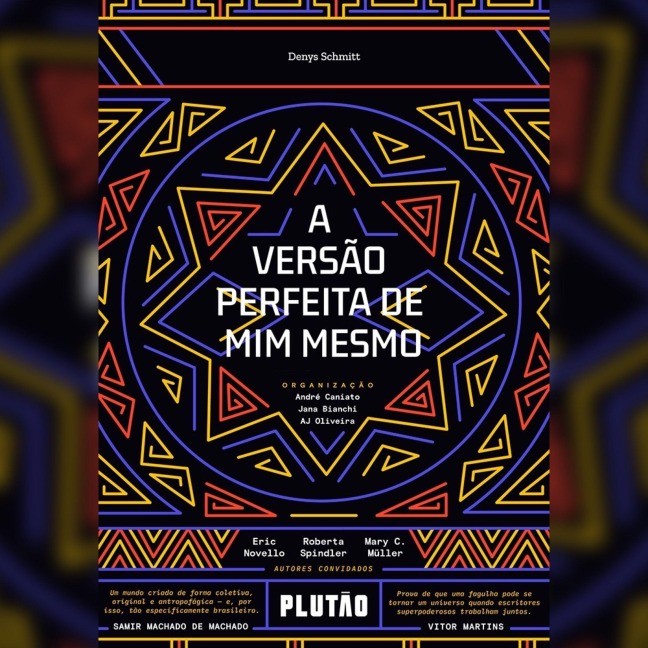 A versão perfeita de mim mesmo - Denys Schmitt