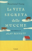 Cover-Bild zum Titel 'La vita segreta delle mucche' von 'Rosamund Young'