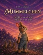 Cover-Bild zum Titel 'Mümmelchen' von 'Luna Liora'