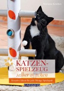 Cover-Bild zum Titel 'Katzenspielzeug selbst machen' von 'Marianne Keuthen'