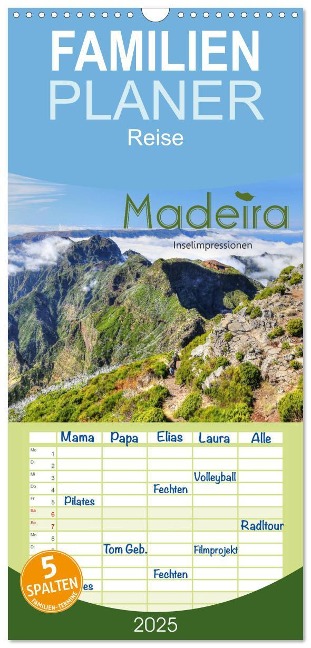 Familienplaner 2025 - Wildes Madeira - Inselimpressionen mit 5 Spalten (Wandkalender, 21 x 45 cm) CALVENDO - Dirk Stamm