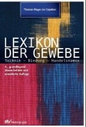 Cover-Bild zum Titel 'Lexikon der Gewebe' von 'Thomas Meyer zur Capellen'
