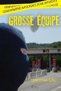 Cover-Bild zum Titel 'Grosse équipe' von 'Christian Gau'