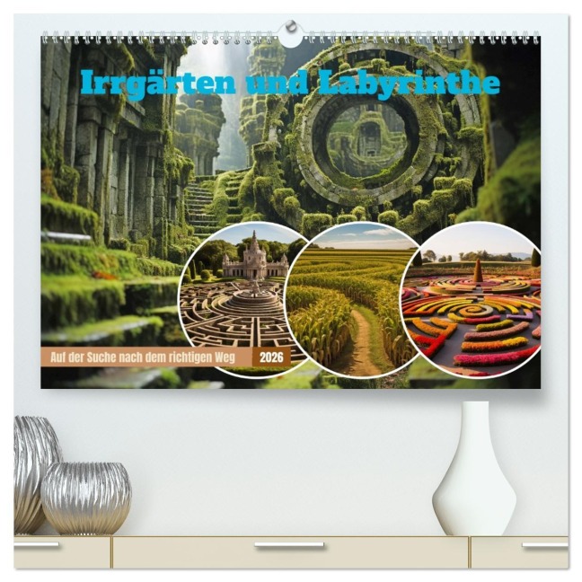 Irrgärten und Labyrinthe (hochwertiger Premium Wandkalender 2026 DIN A2 quer), Kunstdruck in Hochglanz - Steffen Gierok-Latniak