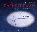 Cover-Bild zum Titel 'The Darkest Dawn' von 'Malcolm Macdonald'