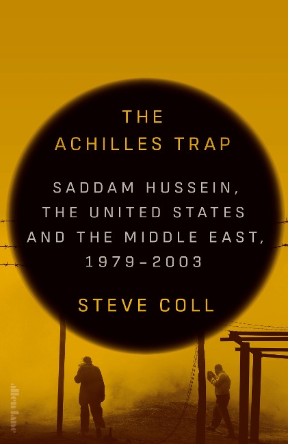 The Achilles Trap - Steve Coll