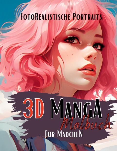 Manga Malbuch für Mädchen - Lucy¿s Manga Malbücher