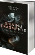 Shining Fragments - Kim Nina Ocker
