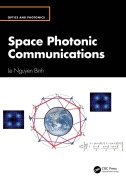 Cover-Bild zum Titel 'Space Photonic Communications' von 'Le Nguyen Binh'