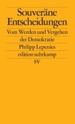 Souveräne Entscheidungen - Philipp Lepenies