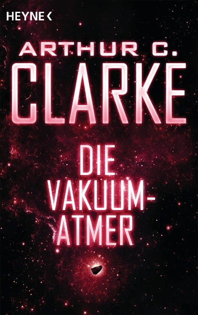 Die Vakuum-Atmer - Arthur C. Clarke