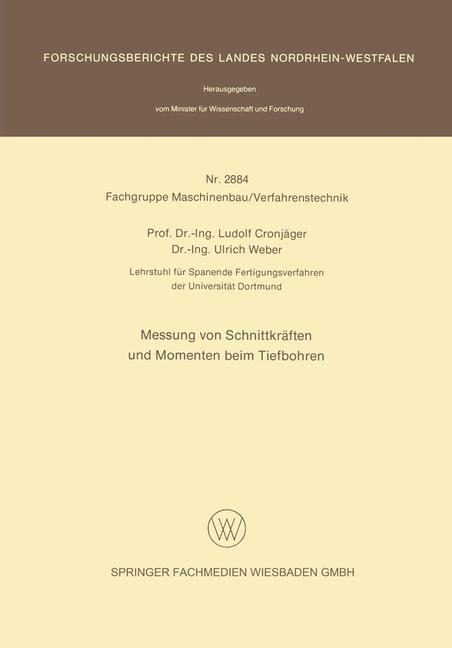 Messung von Schnittkräften und Momenten beim Tiefbohren - Ludolf Cronjäger, Ulrich Weber
