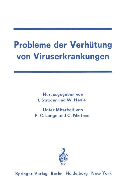 Probleme der Verhütung von Viruserkrankungen - 