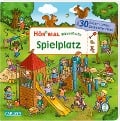 Hör mal (Soundbuch): Wimmelbuch: Spielplatz - Julia Hofmann