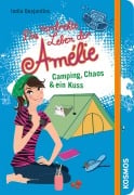 Cover-Bild zum Titel 'Das verdrehte Leben der Amélie, 6, Camping, Chaos & ein Kuss' von 'India Desjardins'