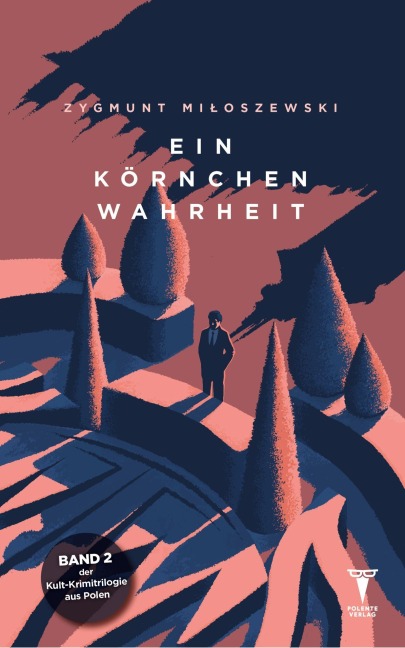Ein Körnchen Wahrheit - Zygmunt Miloszewski