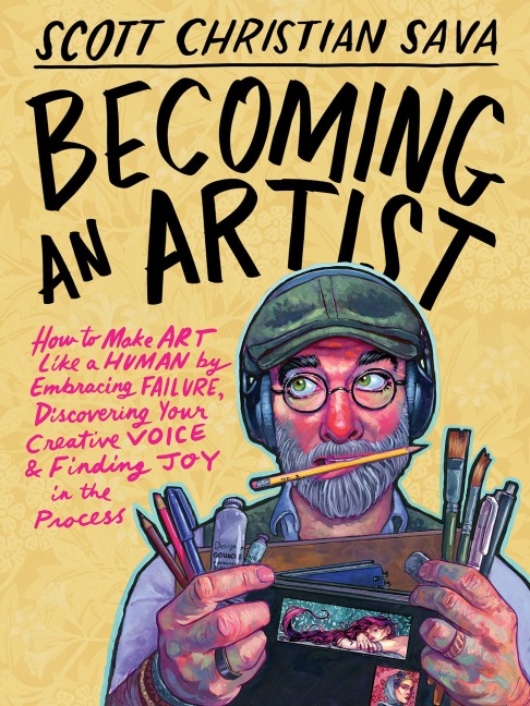 Becoming an Artist - Scott Christian Sava