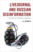 Cover-Bild zum Titel 'Livejournal and Russian Disinformation' von 'J J Sylvia Iv'