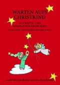 Cover-Bild zum Titel 'Warten aufs Christkind' von 'Anna-Maria Brunner'