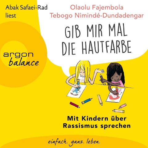 "Gib mir mal die Hautfarbe" - Olaolu Fajembola, Tebogo Nimindé-Dundadengar