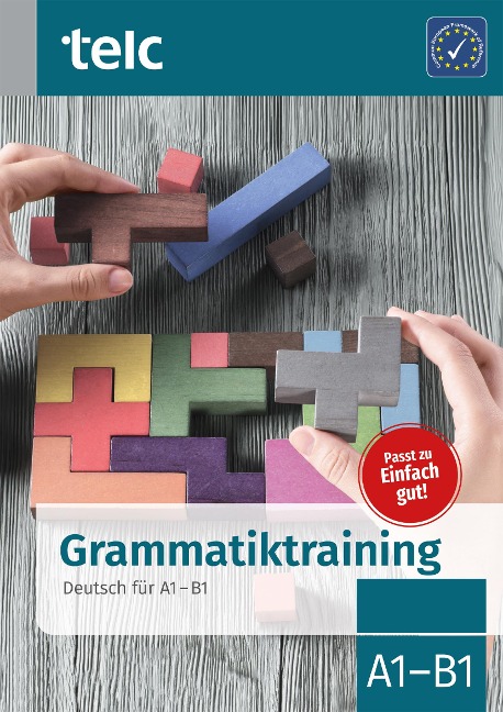 Grammatiktraining Deutsch für A1-B1 - Milena Angioni, Ines Hälbig