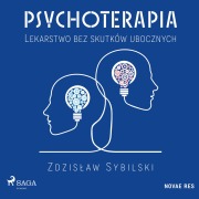Cover-Bild zum Titel 'Psychoterapia. Lekarstwo bez skutków ubocznych' von 'Zdzis¿aw Sybilski'