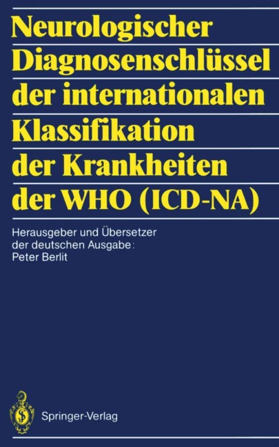 Neurologischer Diagnosenschlüssel der internationalen Klassifikation der Krankheiten der WHO (ICD-NA) - 