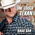 One Tough Texan Lib/E - Barb Han