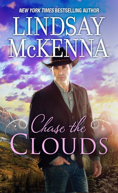 Chase The Clouds - Lindsay Mckenna