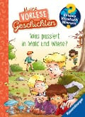 Wieso? Weshalb? Warum? Meine Vorlesegeschichten, Band 2: Was passiert in Wald und Wiese? - Anna Pooch