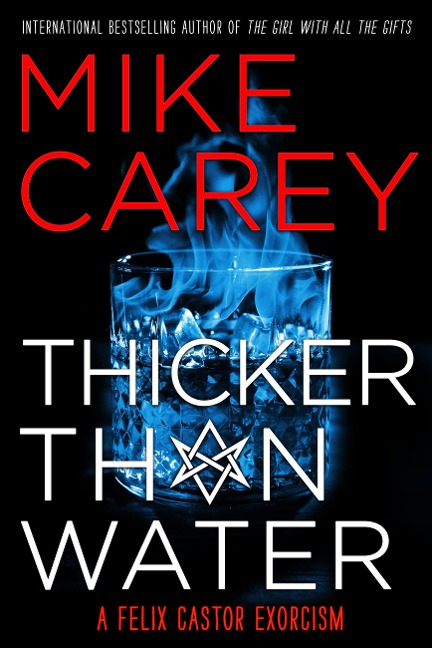 Thicker Than Water - Mike Carey
