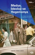 Cover-Bild zum Titel 'Medya, Ideoloji ve Hegemonya' von 'Savas Coban'