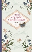 Kleine englische Gartenfreuden - 