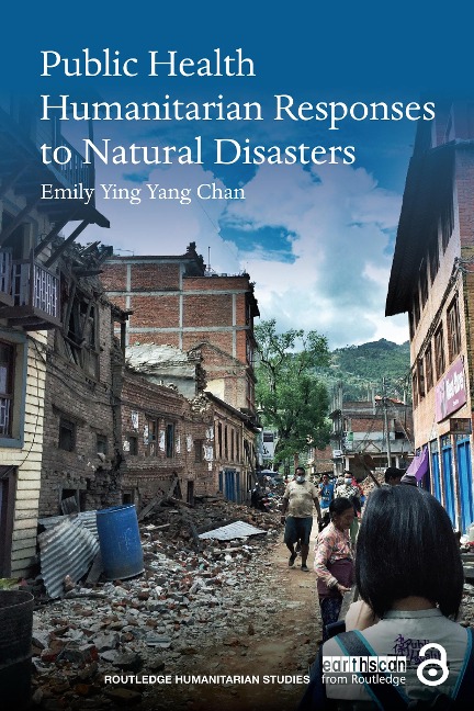 Public Health Humanitarian Responses to Natural Disasters - Emily Chan