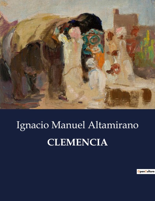 CLEMENCIA - Ignacio Manuel Altamirano