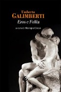 Cover-Bild zum Titel 'Eros e follia. DVD-ROM' von 'Umberto Galimberti'
