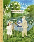 Cover-Bild zum Titel 'Ella im Garten von Giverny' von 'Daniel Fehr, Monika Vaicenaviciene'