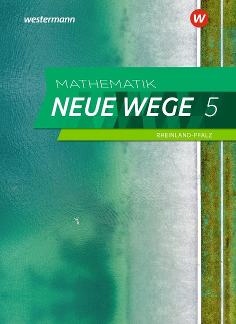 Mathematik Neue Wege SI 5. Schulbuch. Rheinland-Pfalz -