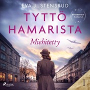 Cover-Bild zum Titel 'Miehitetty ¿ Tyttö Hamarista 1' von 'Eva J. Stensrud'
